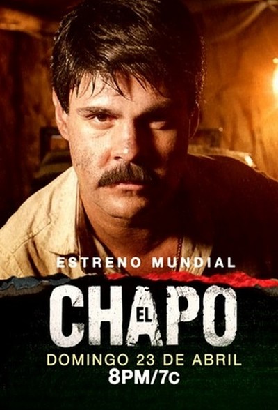 Постер сериала Эль Чапо / El Chapo