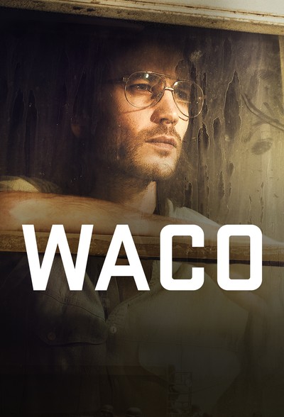 Постер сериала Трагедия в Уэйко / Waco