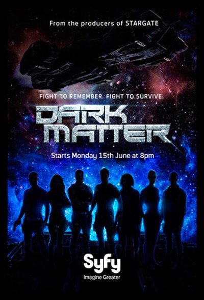 Постер сериала Тёмная материя / Dark Matter