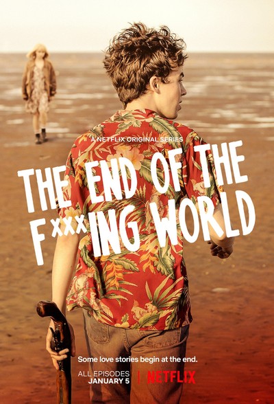 Постер сериала Конец е***ого мира / The End of the F***ing World