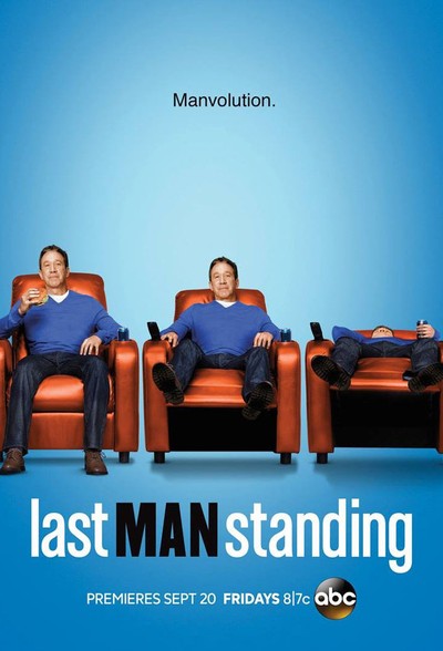 Постер сериала Последний настоящий мужчина / Last Man Standing