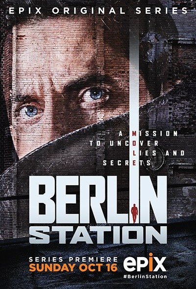 Постер сериала Берлинская резидентура / Berlin Station