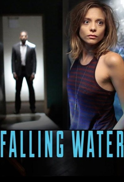 Постер сериала Падающая вода / Falling Water